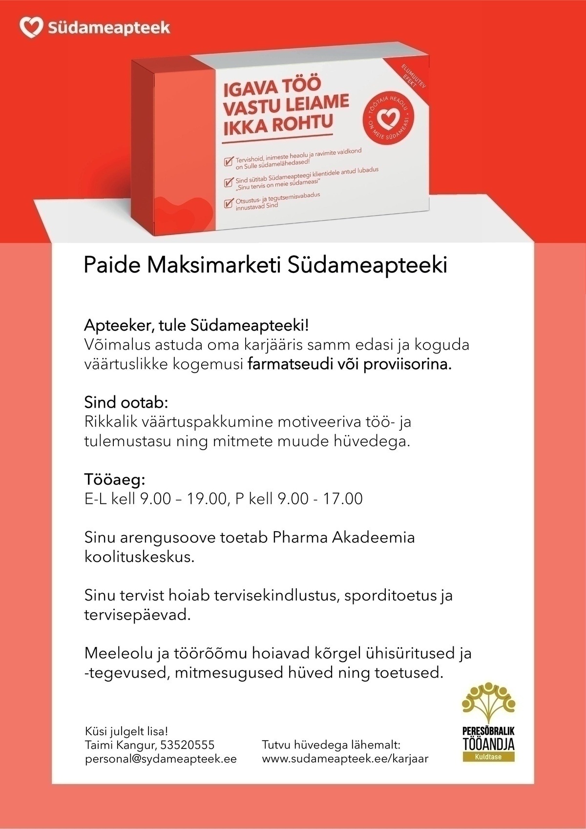 PHARMA HOLDING OÜ APTEEKER PAIDE MAKSIMARKETI SÜDAMEAPTEEKI