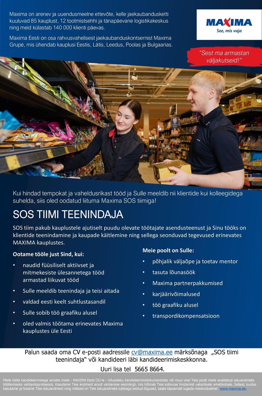 Maxima Eesti OÜ SOS tiimi teenindaja
