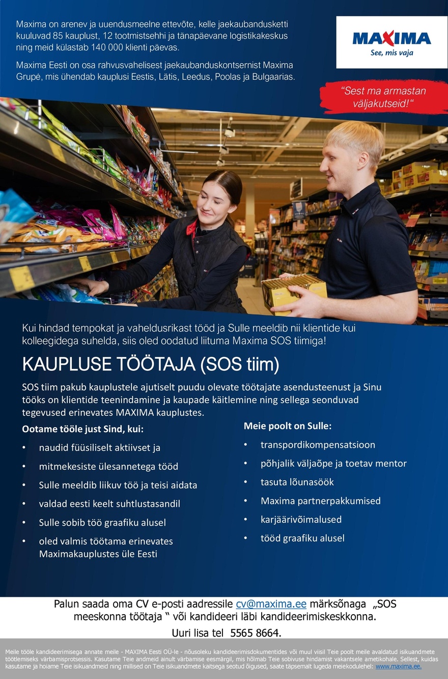 Maxima Eesti OÜ Kaupluse töötaja (SOS tiim)