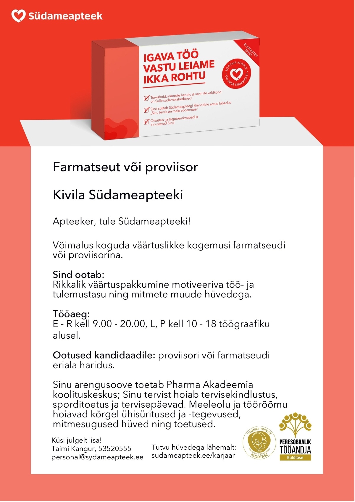 PHARMA HOLDING OÜ FARMATSEUT VÕI PROVIISOR KIVILA SÜDAMEAPTEEKI