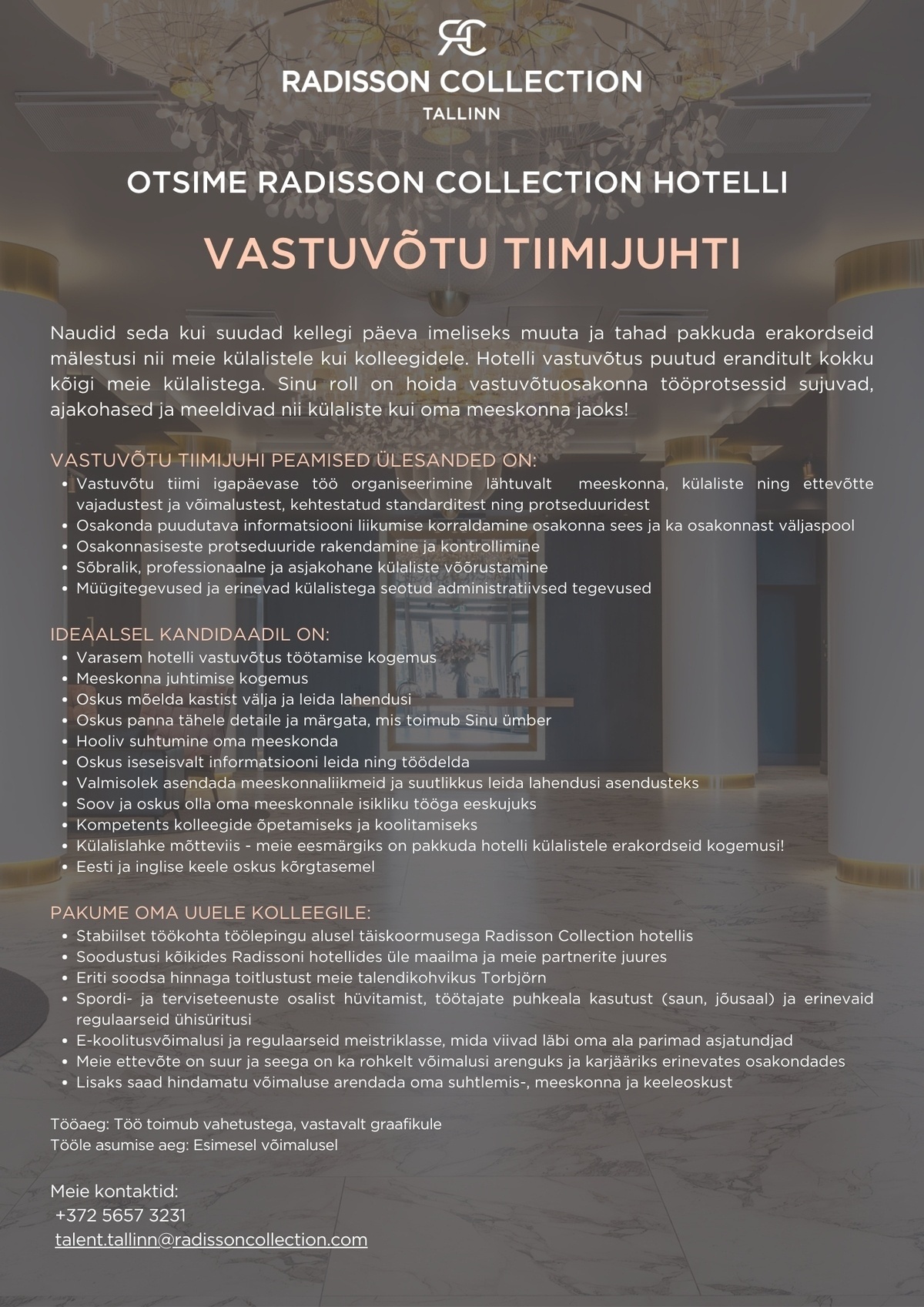 HMP Hotellid OÜ Vastuvõtu tiimijuht, Radisson Collection Hotel, Tallinn