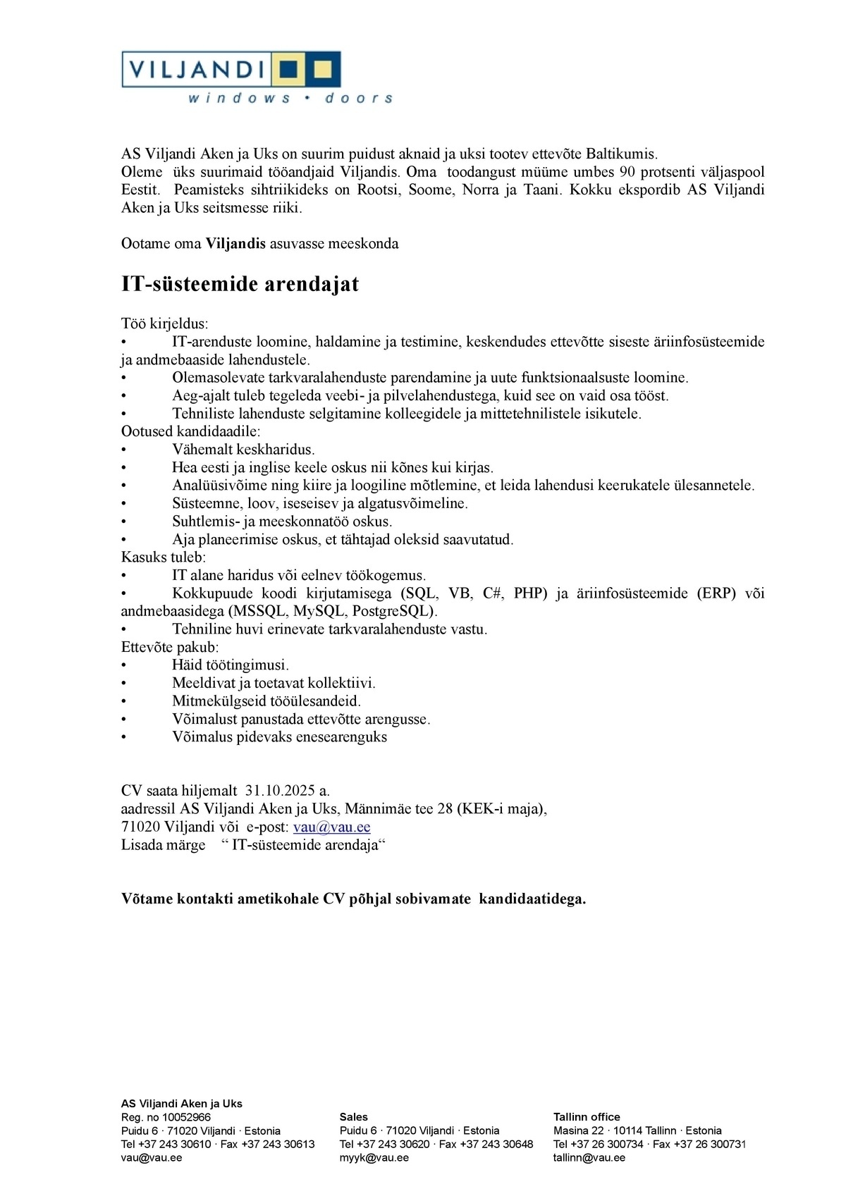 Viljandi Aken ja Uks AS IT-süsteemide arendaja