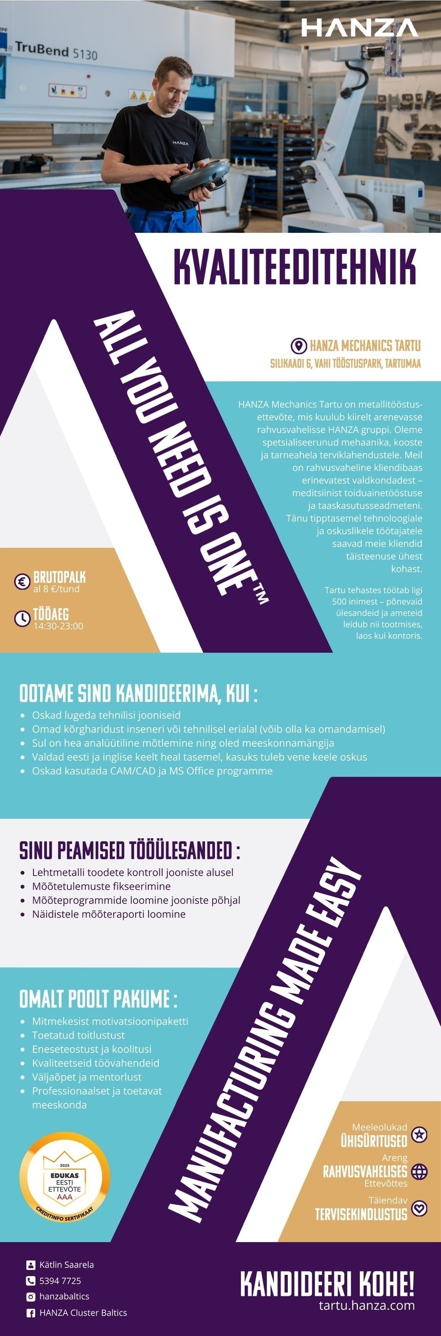 HANZA Mechanics  Tartu AS Kvaliteeditehnik õhtusesse vahetusse