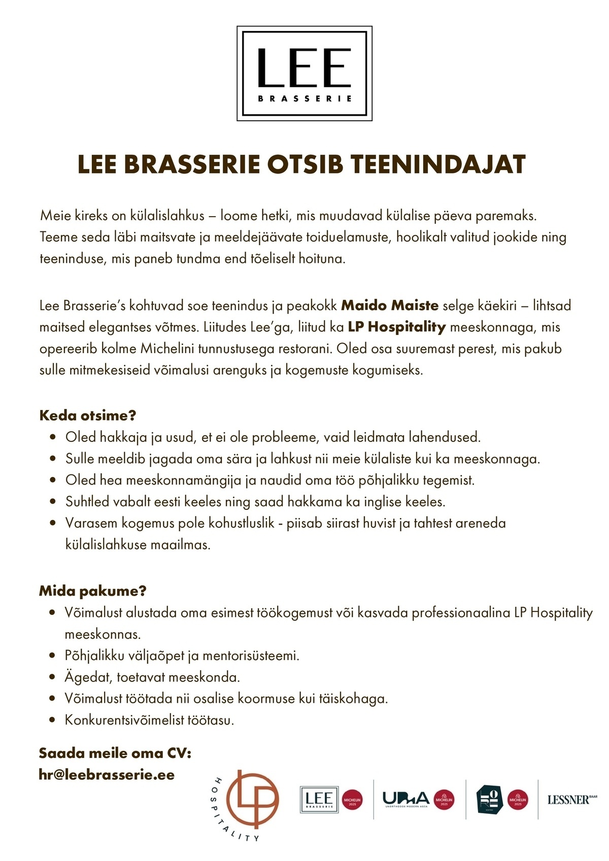 Lee Restoran OÜ Lee Brasserie otsib säravat teenindajat!