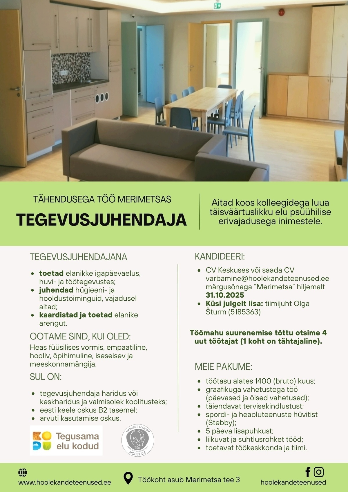 HOOLEKANDETEENUSED AS TÄHENDUSEGA TÖÖ tegevusjuhendajale Merimetsas