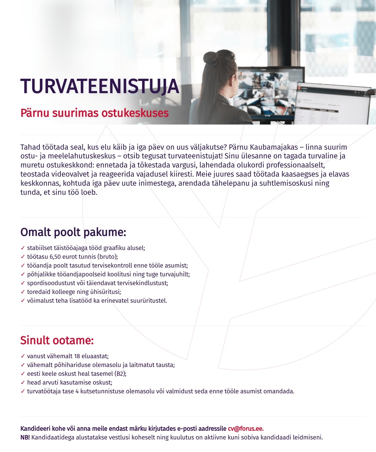 Forus Security AS Turvateenistuja Pärnu suurimas ostukeskuses