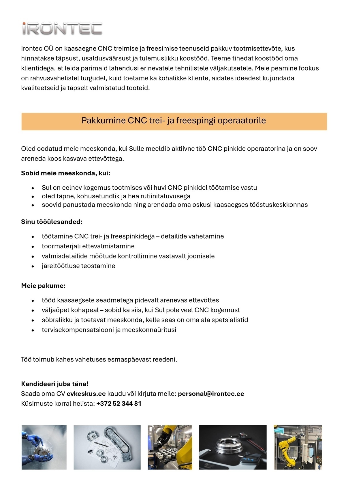 IRONTEC OÜ CNC frees- ja treipingi operaator