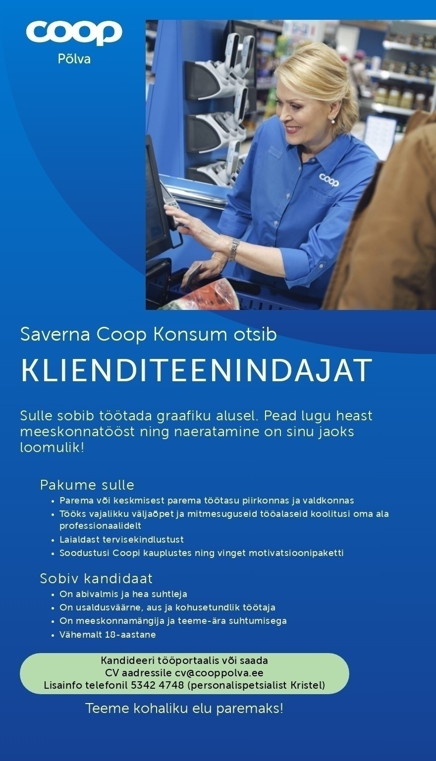Coop Põlva Tarbijate Ühistu Klienditeenindaja Saverna Coopis