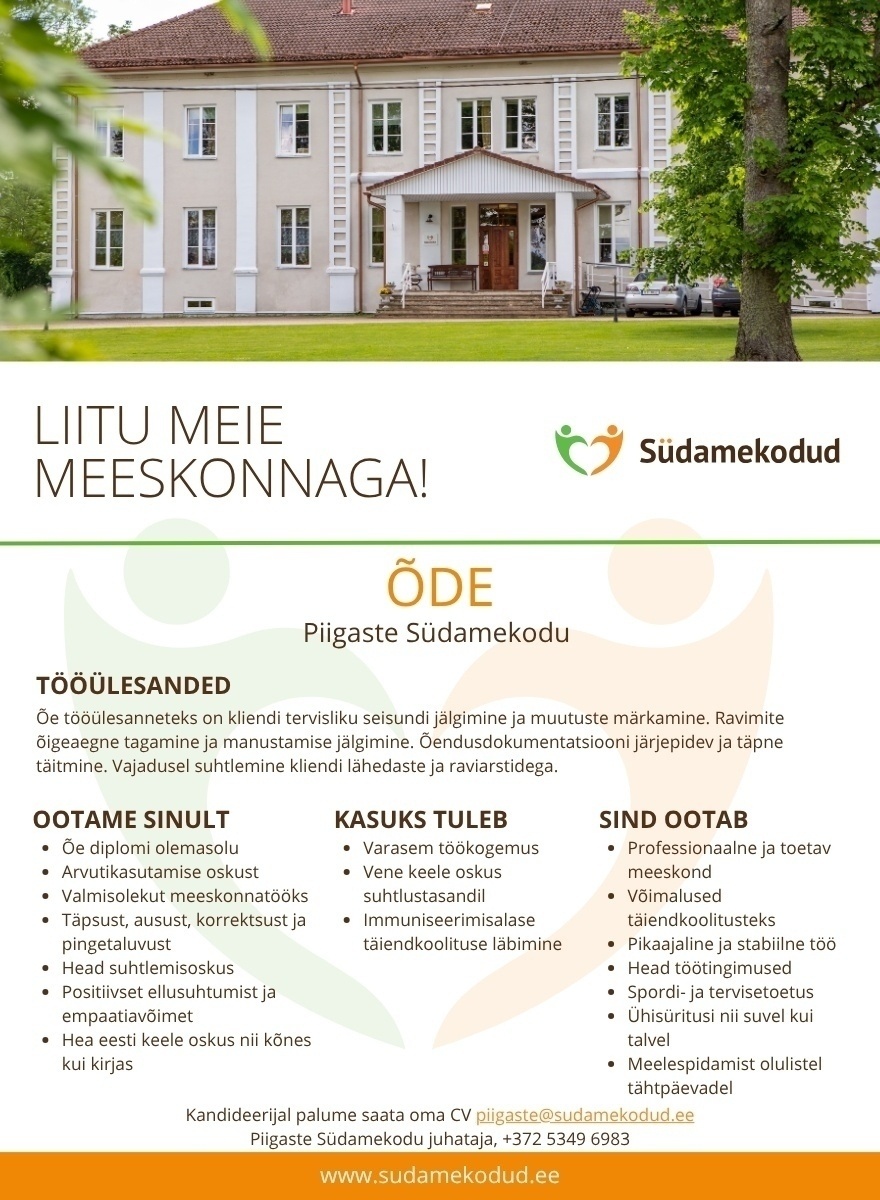 Südamekodud AS Õde Piigaste Südamekodusse