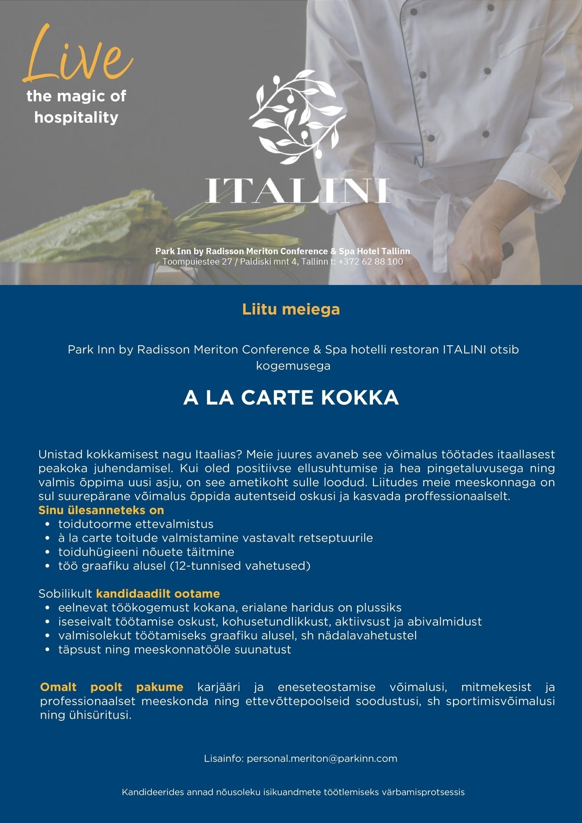 Meriton Hotels OÜ A la carte kokk