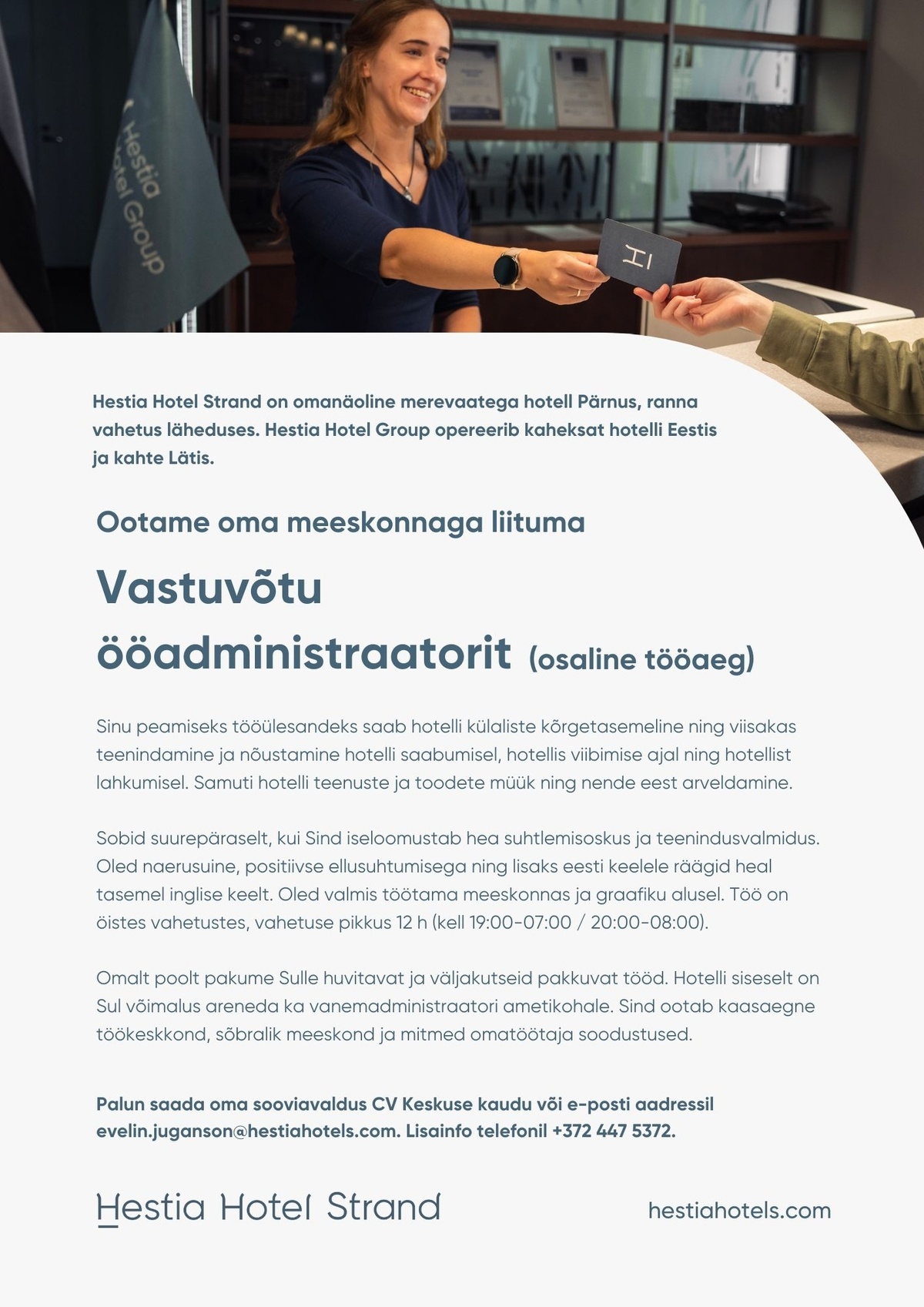 Hestia Hotel Strand Vastuvõtu ööadministraator
