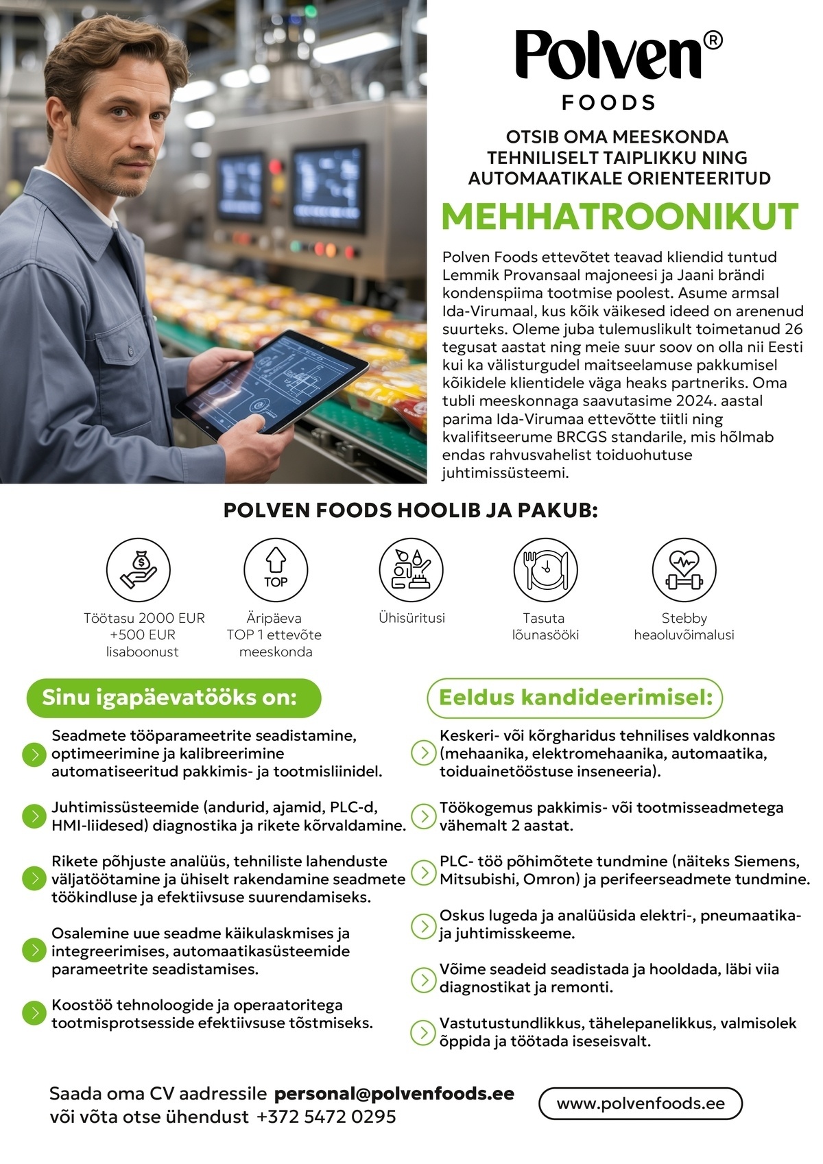 Polven Foods OÜ Tehniliselt taiplik ning automaatikale orienteeritud MEHHATROONIK
