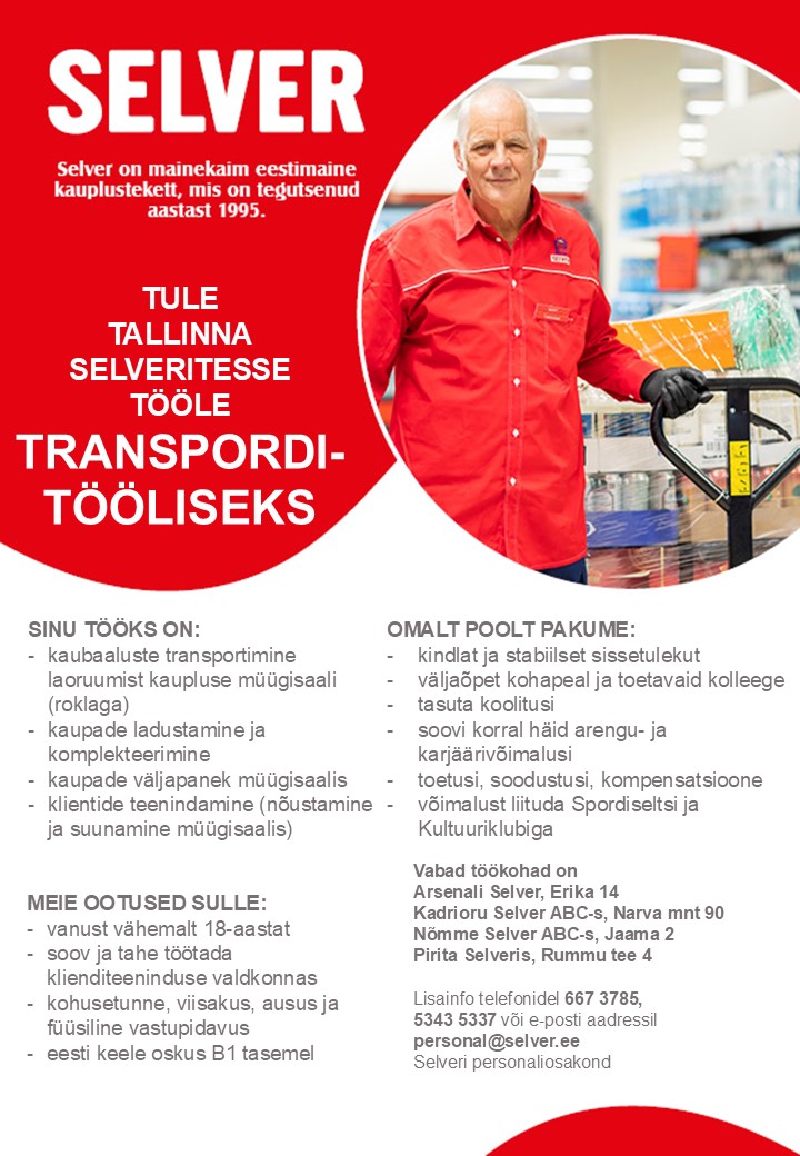 Selver Transporditööline Tallinna Selverites