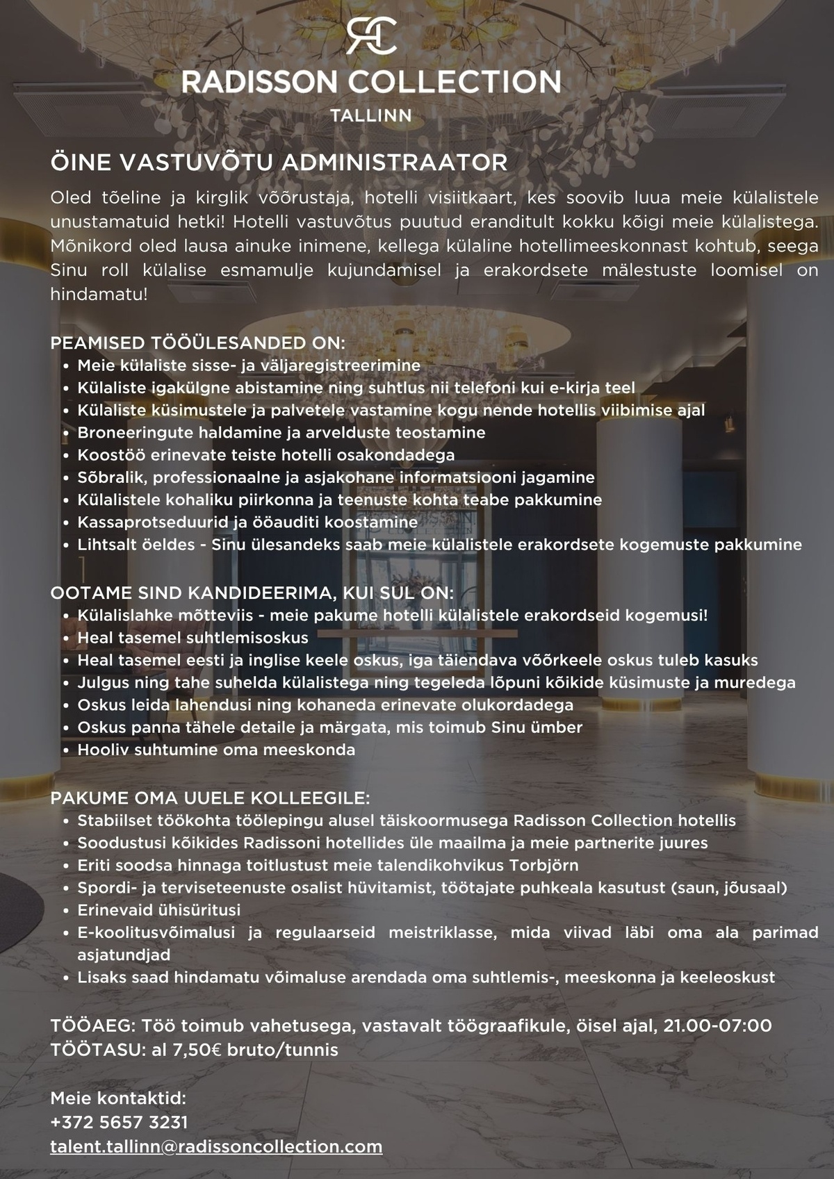 HMP Hotellid OÜ Öine vastuvõtu administraator, Radisson Collection Hotel, Tallinn