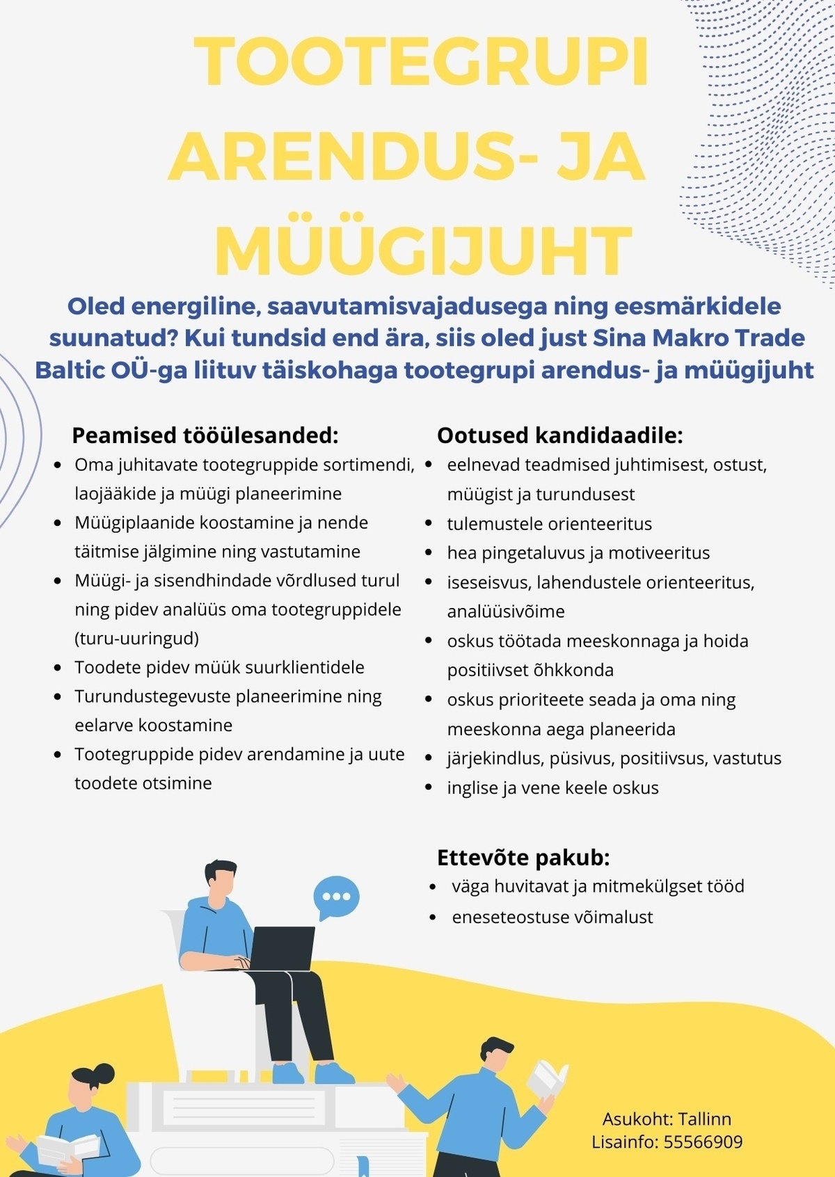 Makro Trade Baltic OÜ TOOTEGRUPI ARENDUS- JA MÜÜGIJUHT