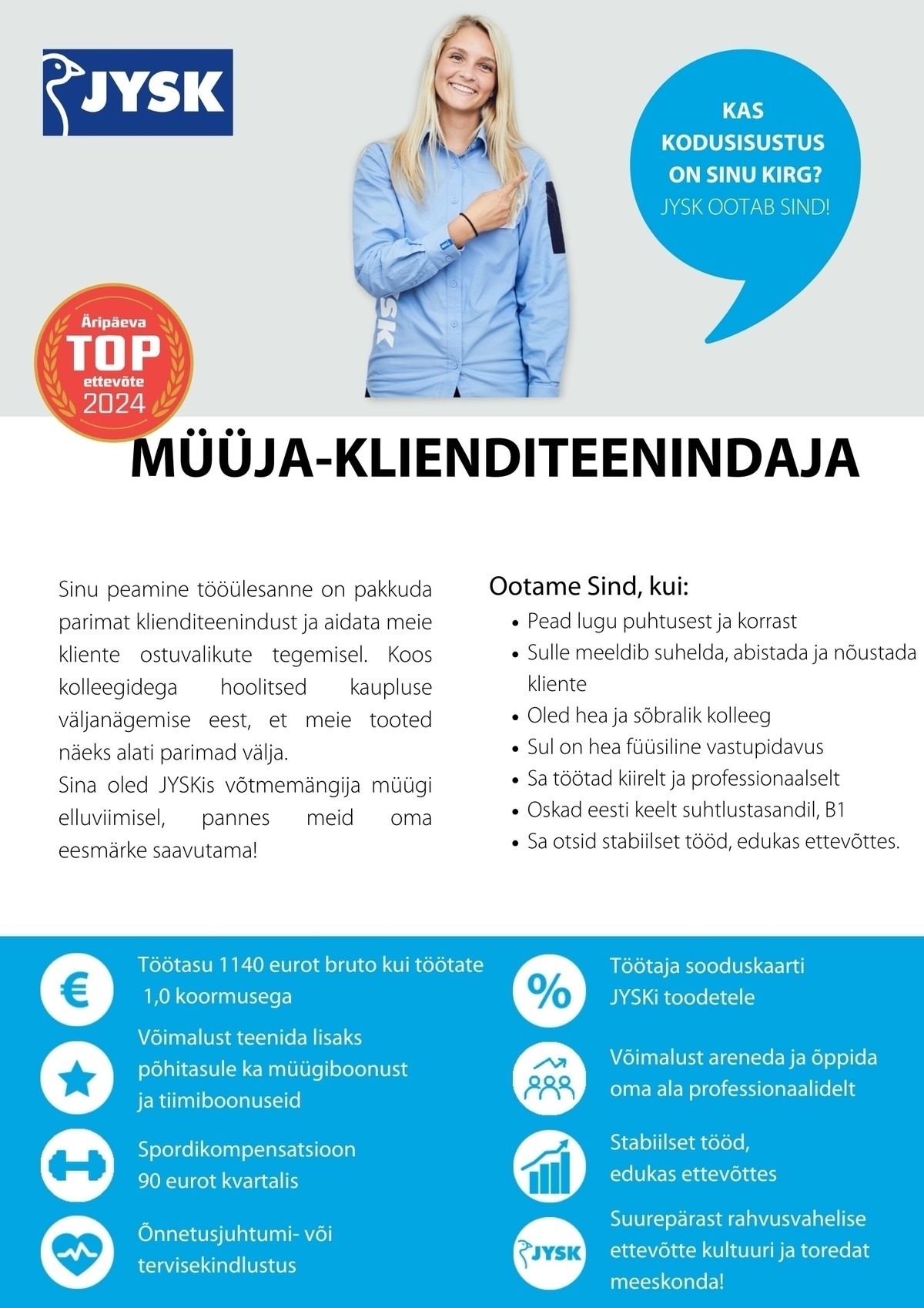 JYSK Linnen'n Furniture OÜ Müüja - klienditeenindaja Järve JYSK