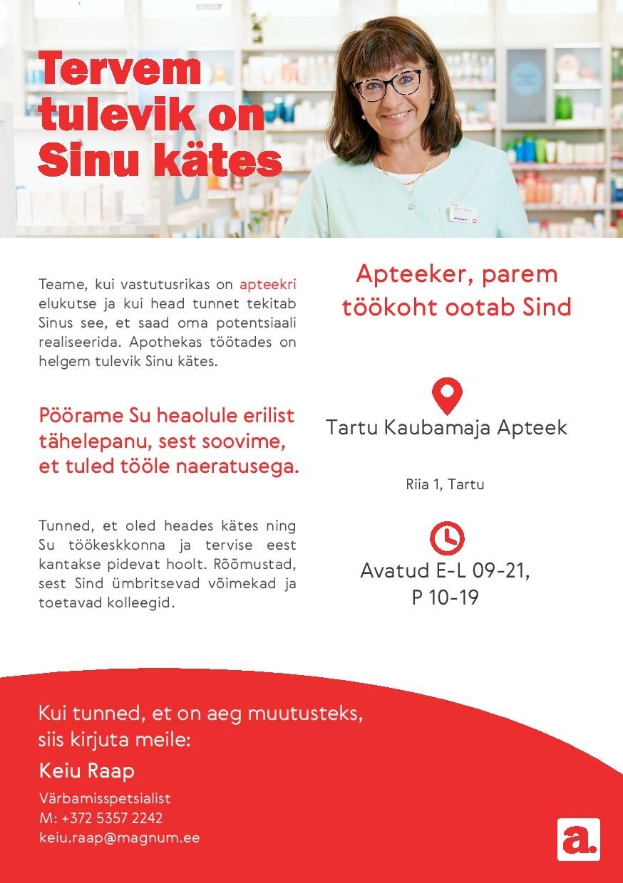 Apotheka Proviisor või farmatseut Tartu Kaubamaja Apteeki