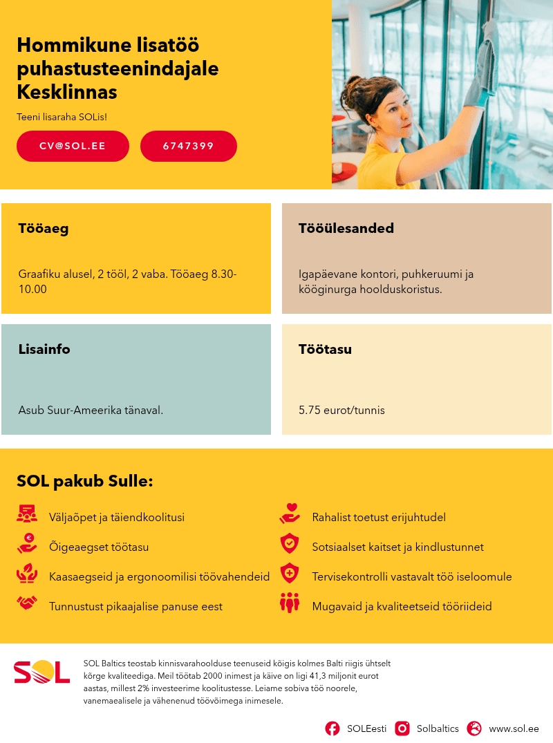 SOL Baltics OÜ Hommikune lisatöö puhastusteenindajale Kesklinnas