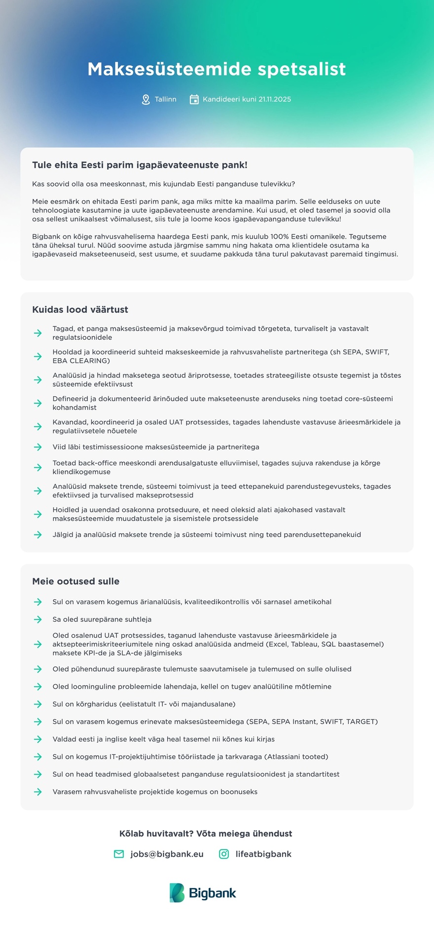 Bigbank AS Maksesüsteemide spetsialist