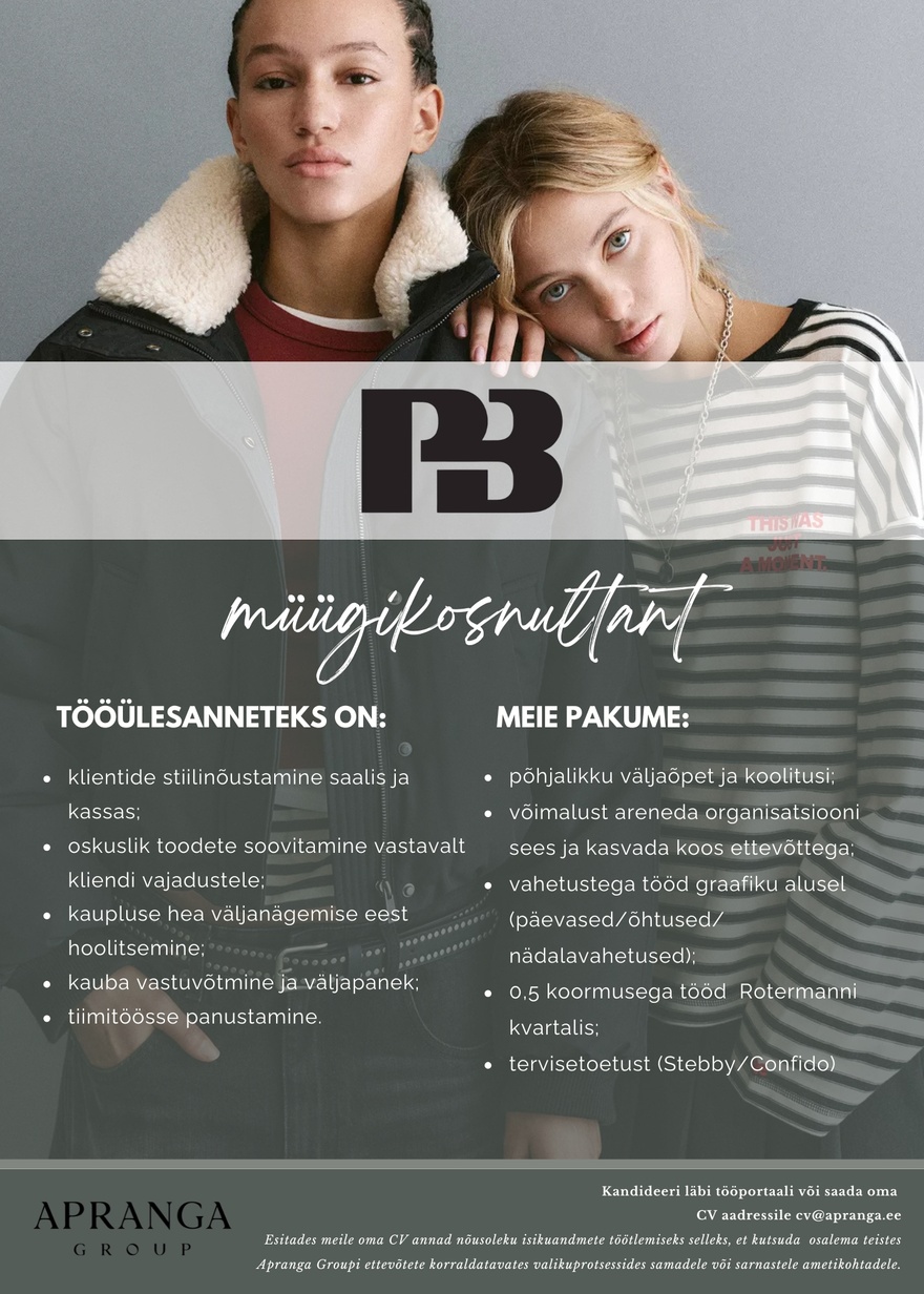 Apranga OÜ PULL&BEAR kaupluse müügikonsultant 0,5 koormusel