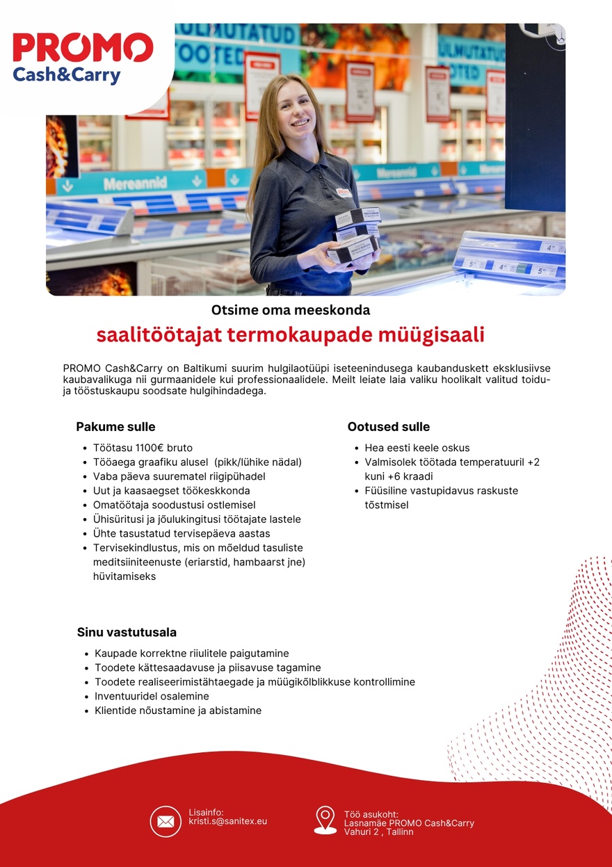 Sanitex OÜ Saalitöötaja termokaupade müügisaali Lasnamäe Promo Cash&Carry hulgikaupluses