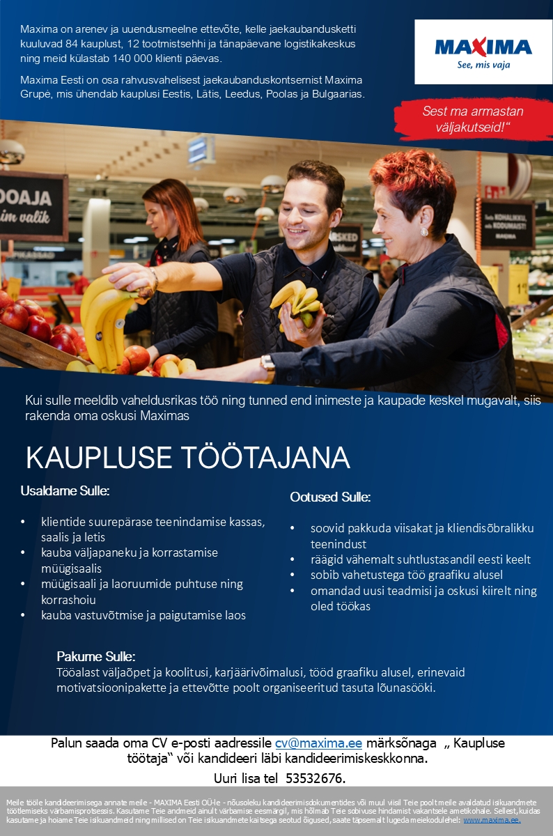 Maxima Eesti OÜ Kaupluse töötaja Õismäe Maximas