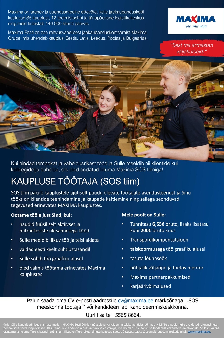 Maxima Eesti OÜ Kaupluse töötaja (SOS tiim)