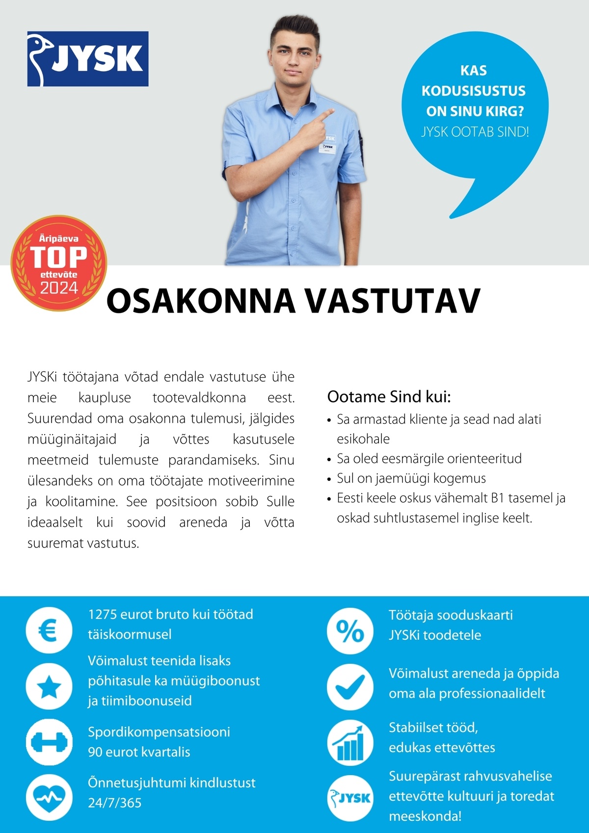 JYSK Linnen'n Furniture OÜ Osakonna Vastutav - Pärnu JYSK (Vanemapuhkuse asendus)