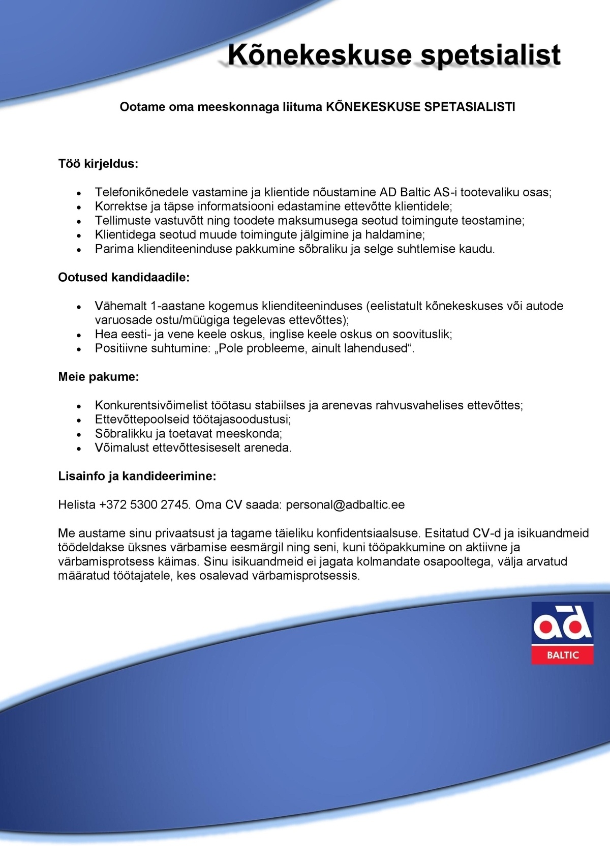AD BALTIC AS Kõnekeskuse spetsialist (Auto varuosade hulgimüügi esindus)