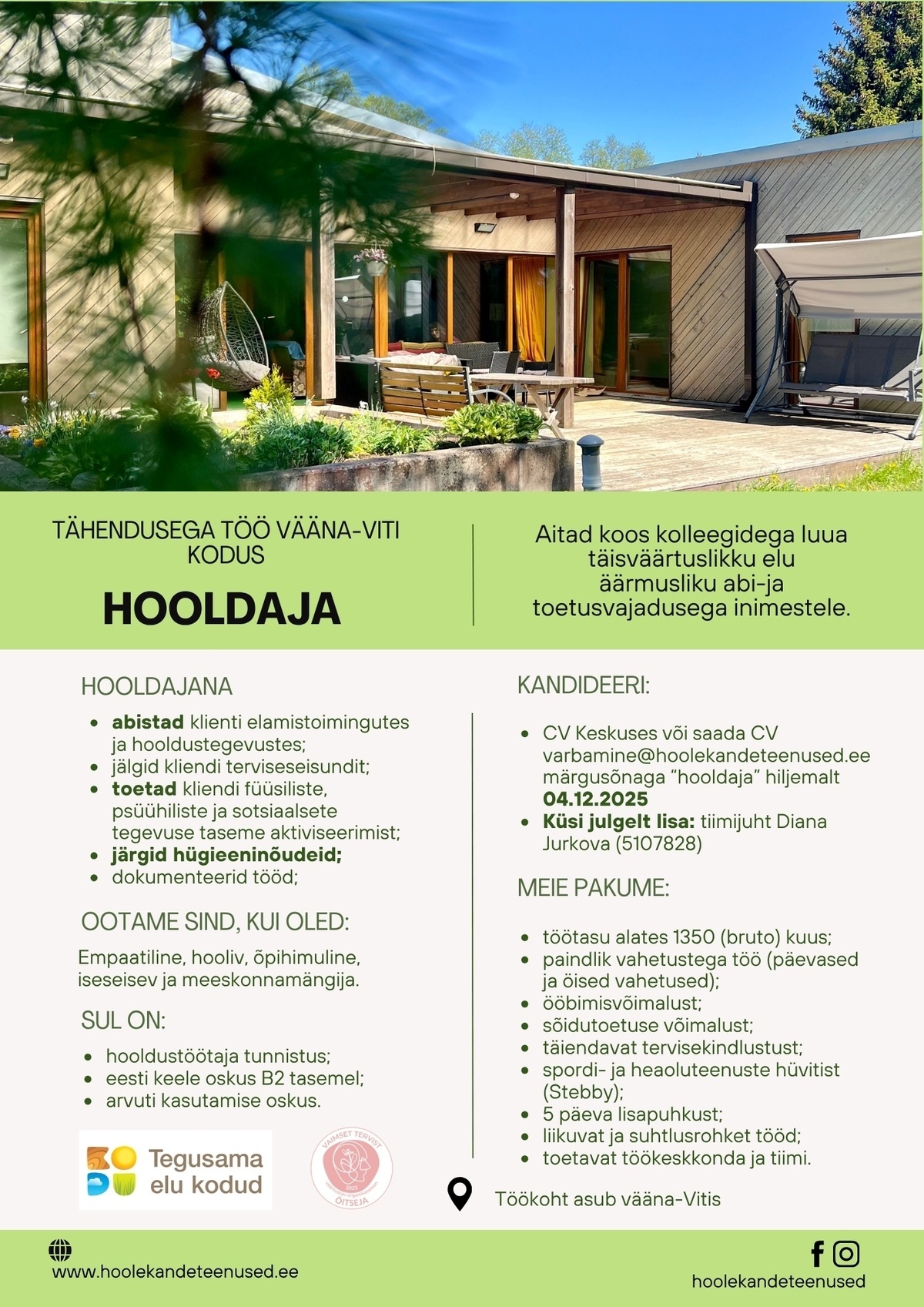 HOOLEKANDETEENUSED AS TÄHENDUSEGA TÖÖ hooldajale Vääna-Vitis