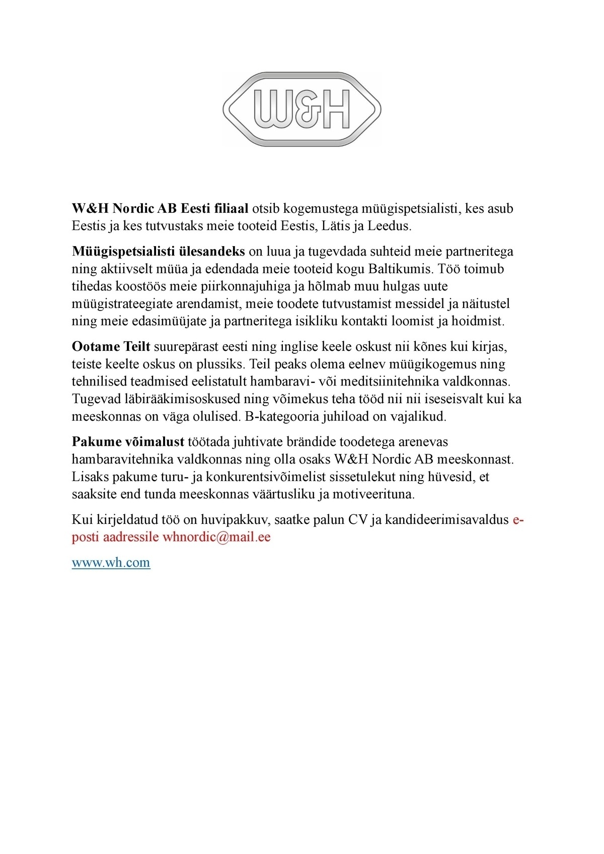 W & H NORDIC AB EESTI FILIAAL Meditsiinitehnika müügispetsialist