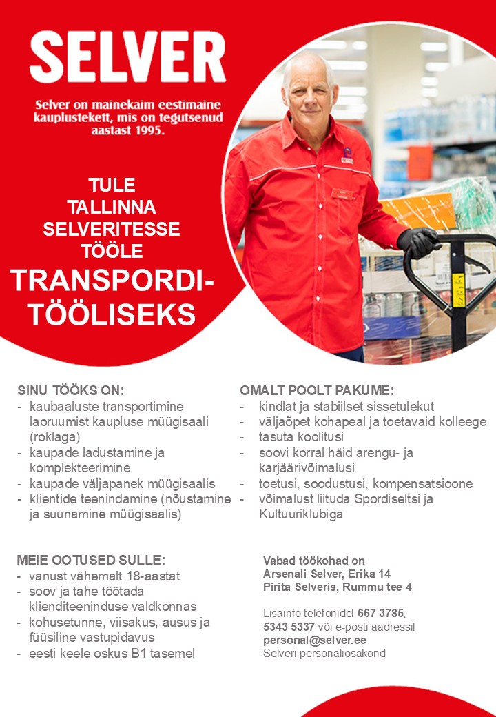 Selver Transporditööline Tallinna Selverites