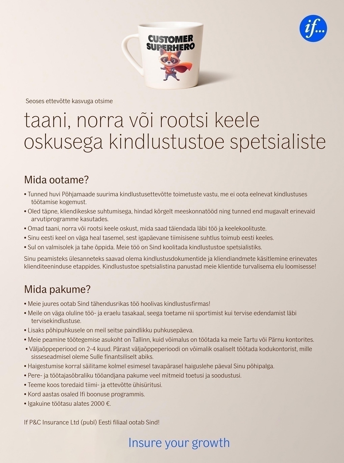 If P&C Insurance Ltd (publ) Eesti filiaal Taani, norra või rootsi keele oskusega kindlustustoe spetsialist