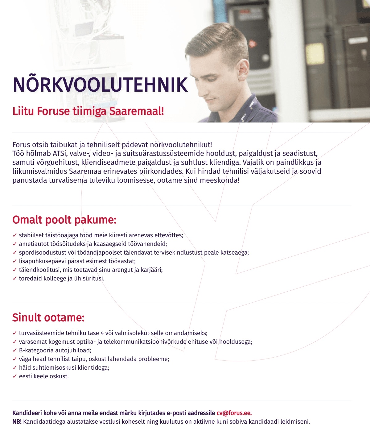 Forus Security AS Nõrkvoolutehnik