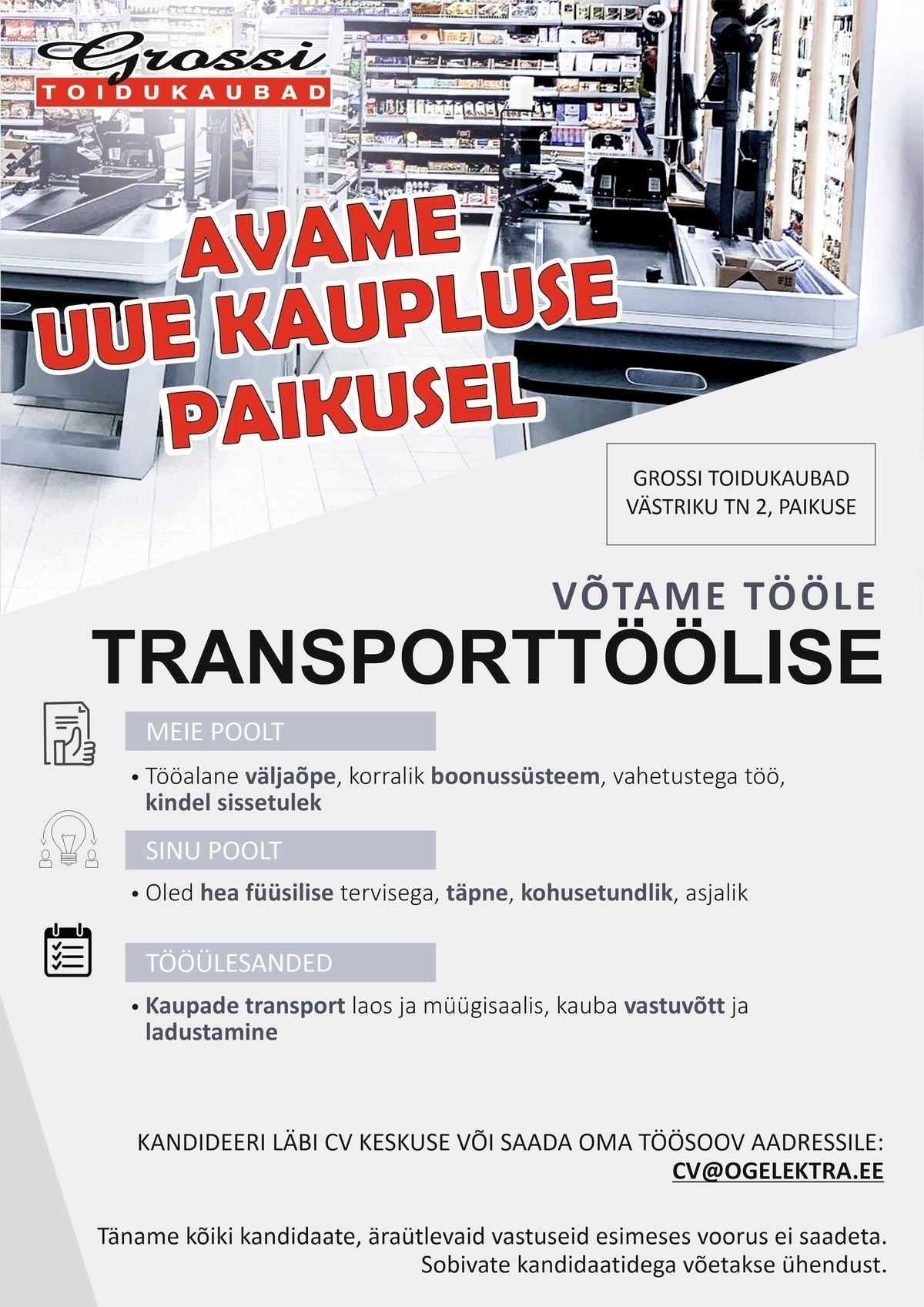 OG Elektra AS Transporttööline (UUS kauplus Paikusel)