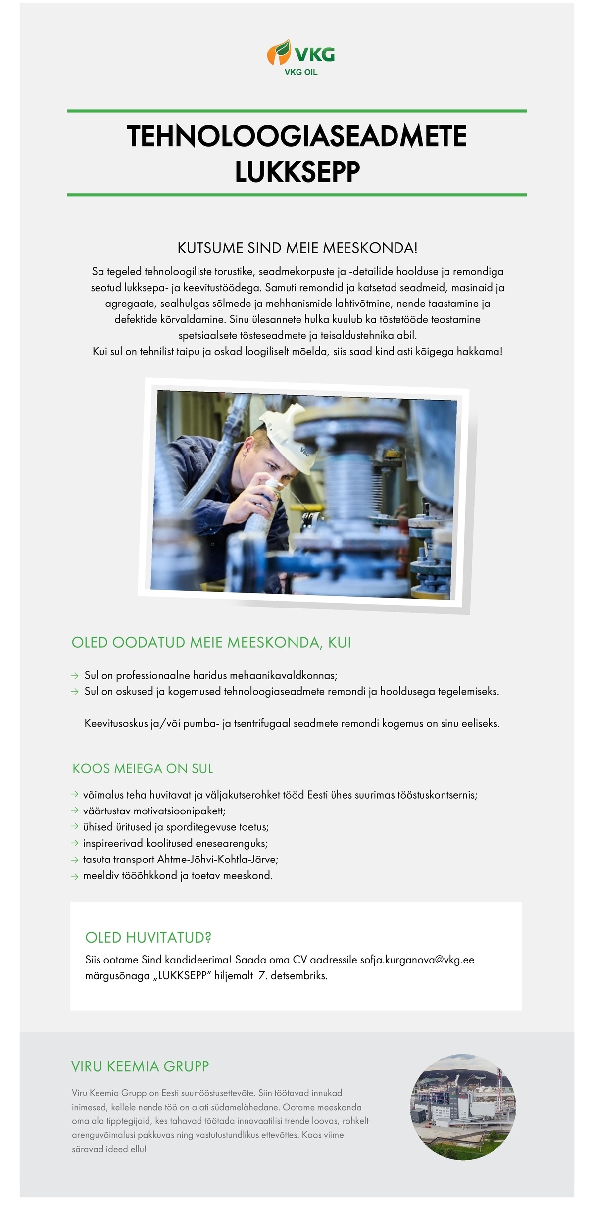 Viru Keemia Grupp AS TEHNOLOOGIASEADMETE LUKKSEPP / СЛЕСАРЬ ПО РЕМОНТУ ТЕХНОЛОГИЧЕСКОГО ОБРУДОВАНИЯ
