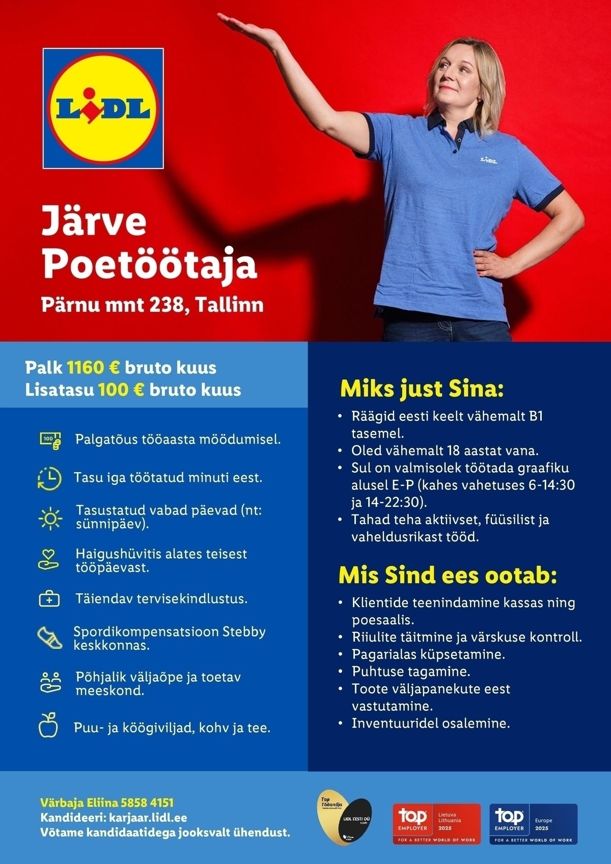 Lidl Eesti OÜ Järve poetöötaja (Pärnu mnt 238, Tallinn)