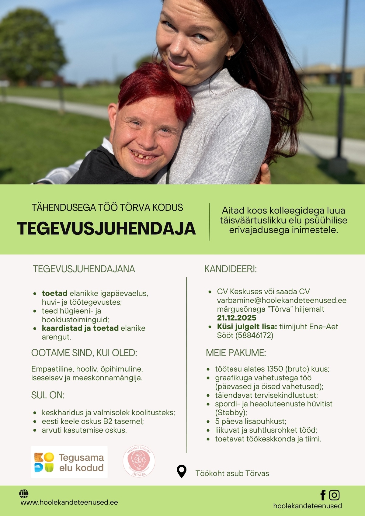 HOOLEKANDETEENUSED AS TÄHENDUSEGA TÖÖ tegevusjuhendajale Tõrva Kodus