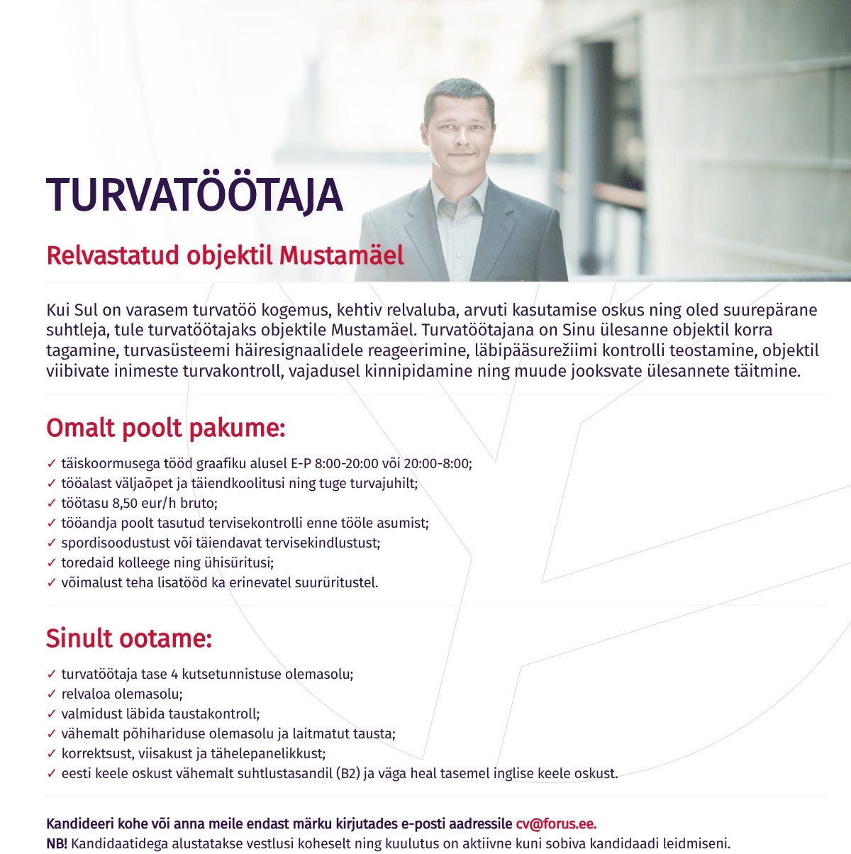 Forus Security AS Turvatöötaja relvastatud objektil Mustamäel