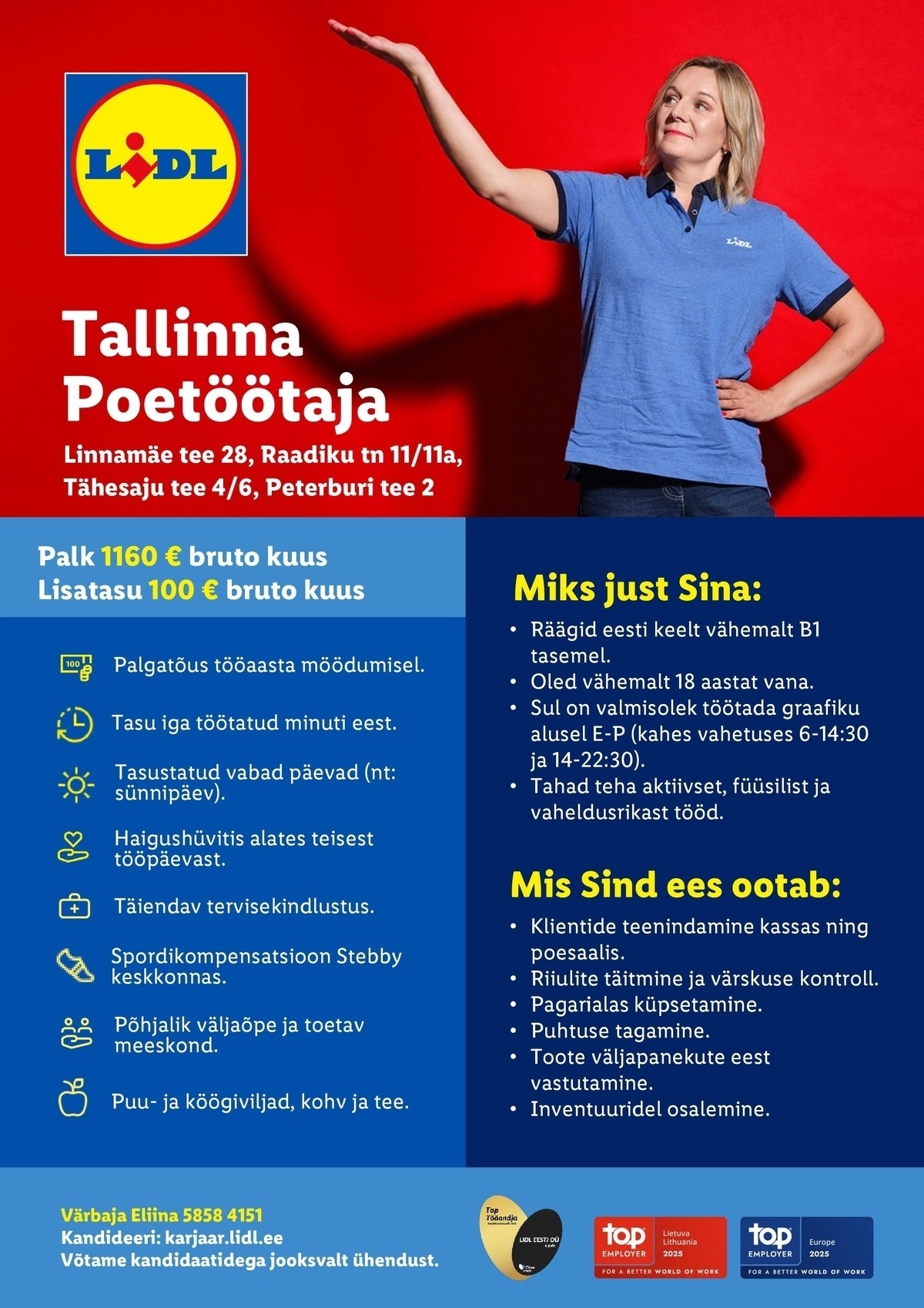 Lidl Eesti OÜ Tallinna poetöötaja (Linnamäe tee 28, Raadiku tn 11/11a, Tähesaju tee 4/6, Peterburi tee 2)