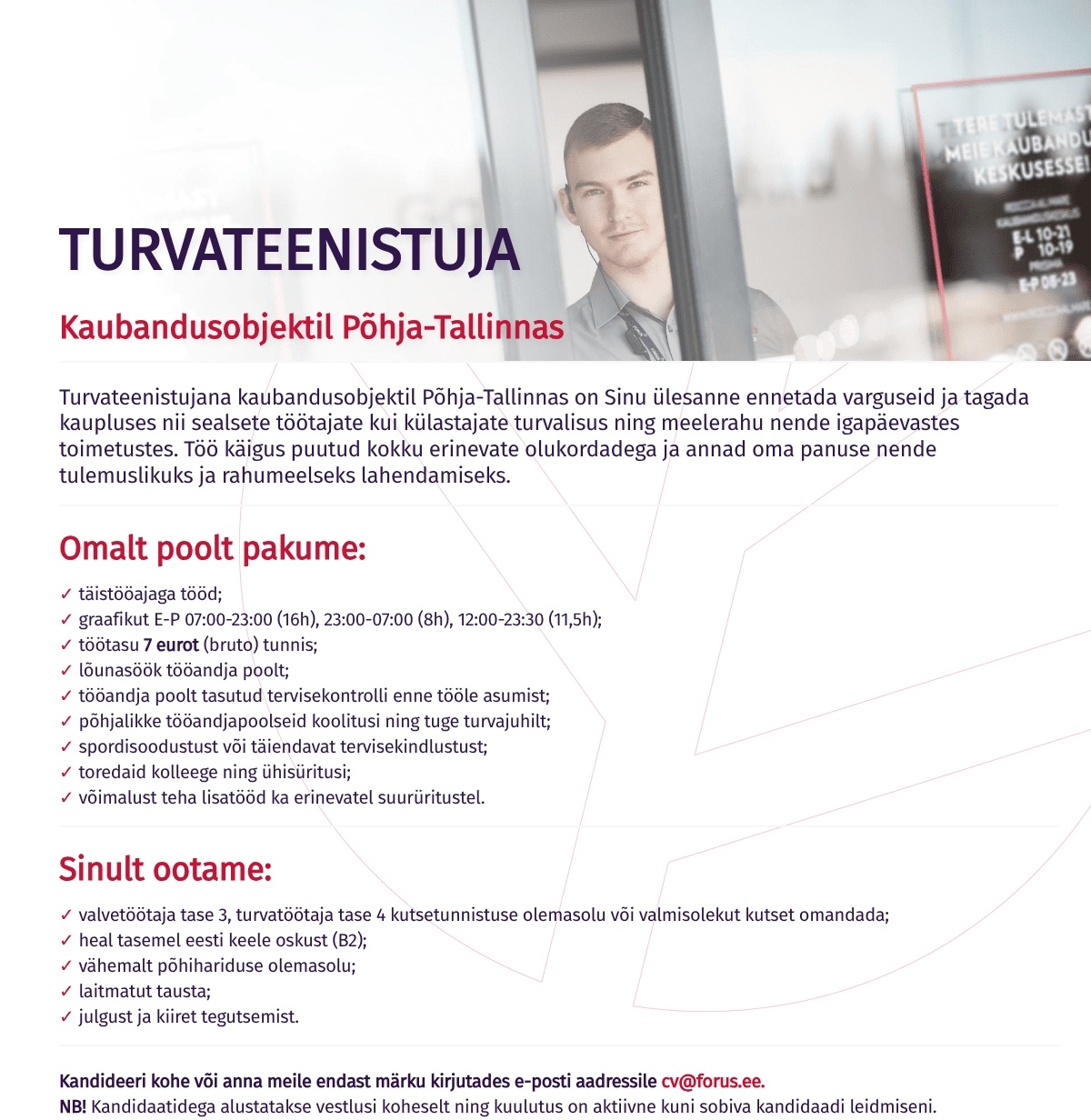 Forus Security AS Turvateenistuja Põhja-Talllinnas