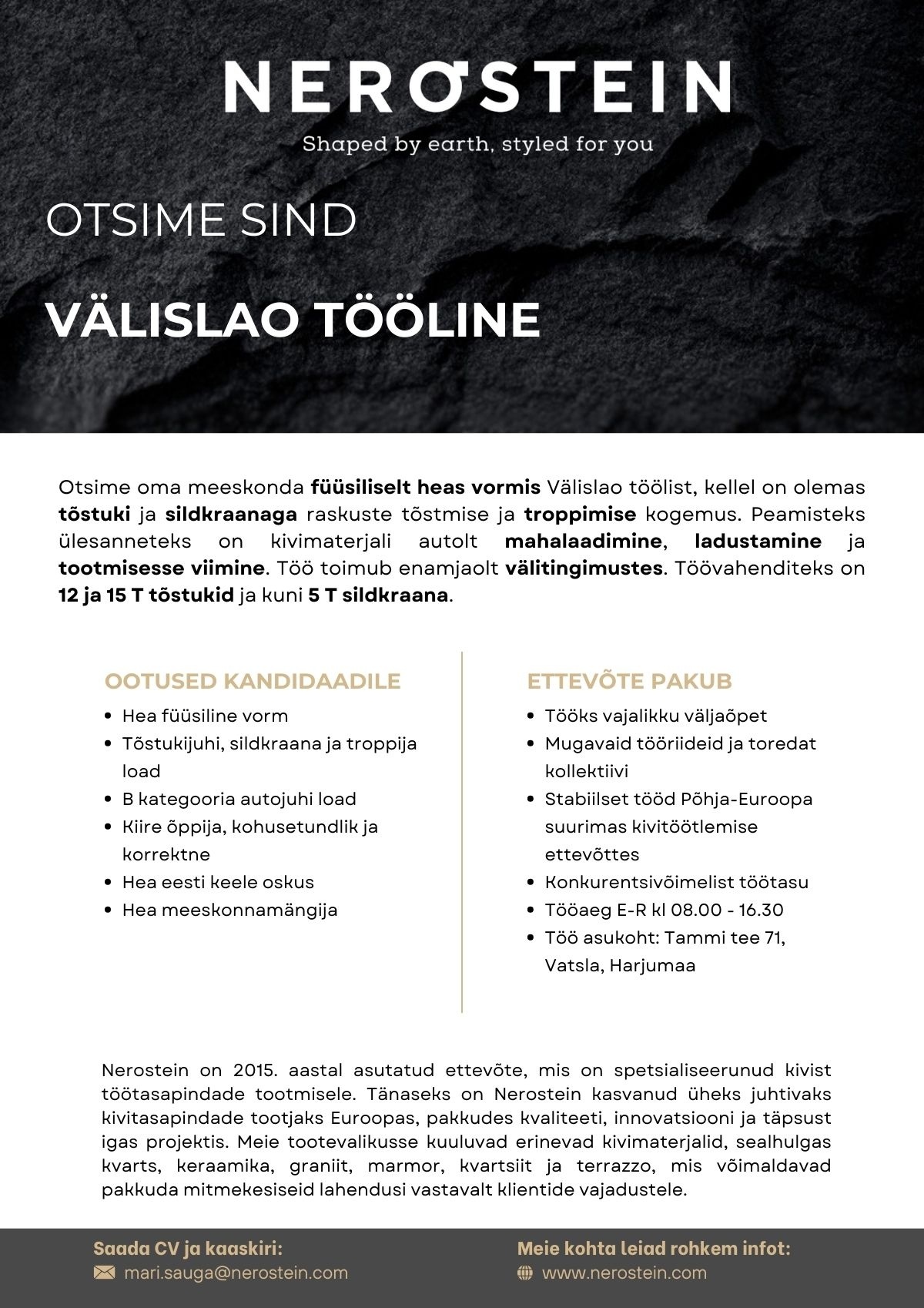 NEROSTEIN OÜ Välislao tööline / troppija / tõstukijuht