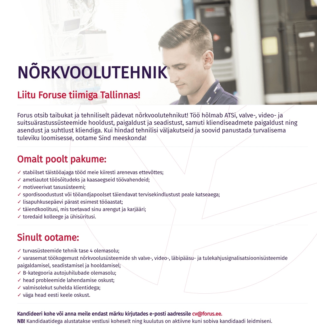 Forus Security AS Nõrkvoolutehnik