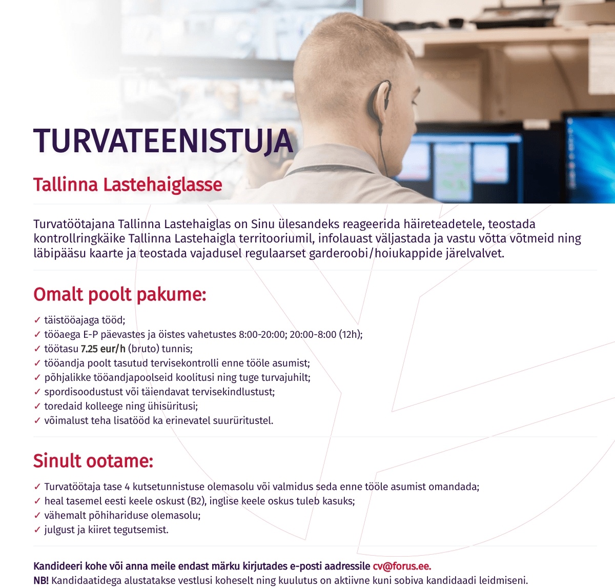 Forus Security AS Turvateenistuja Tallinna Lastehaiglas