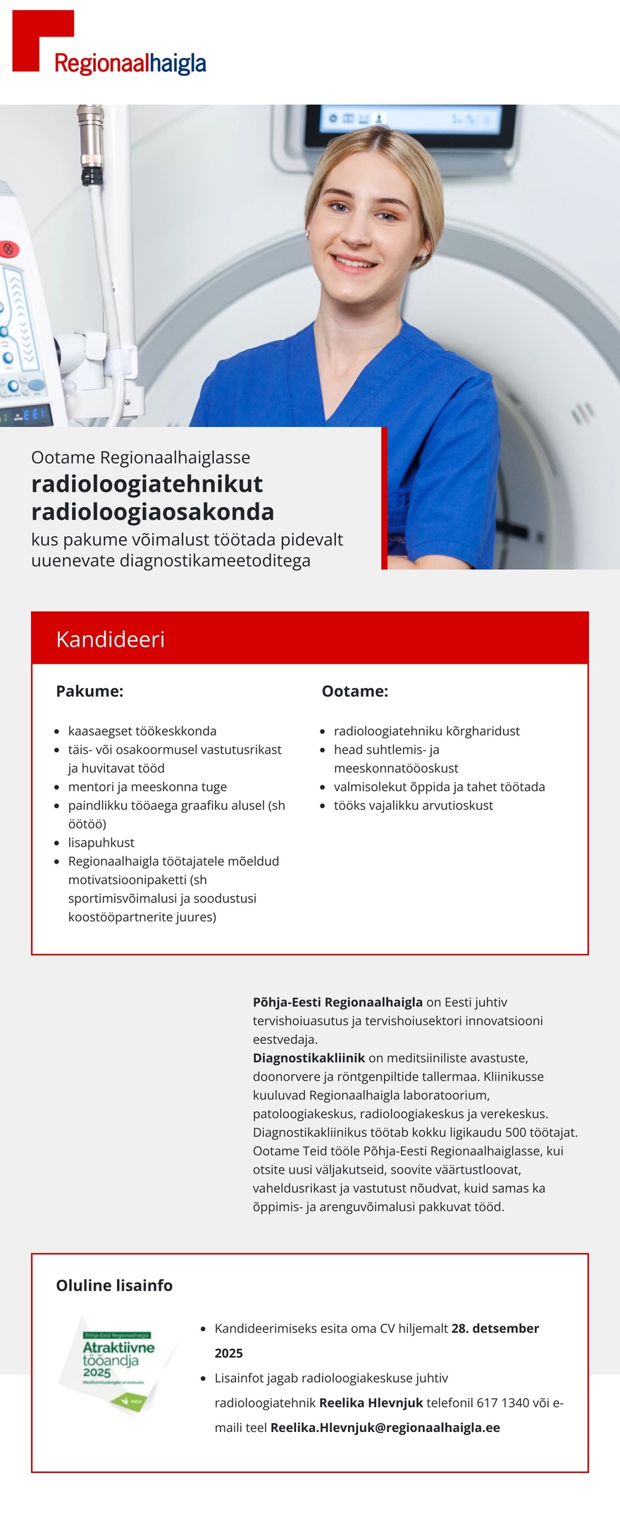 Põhja-Eesti Regionaalhaigla Radioloogiatehnik radioloogia osakonda