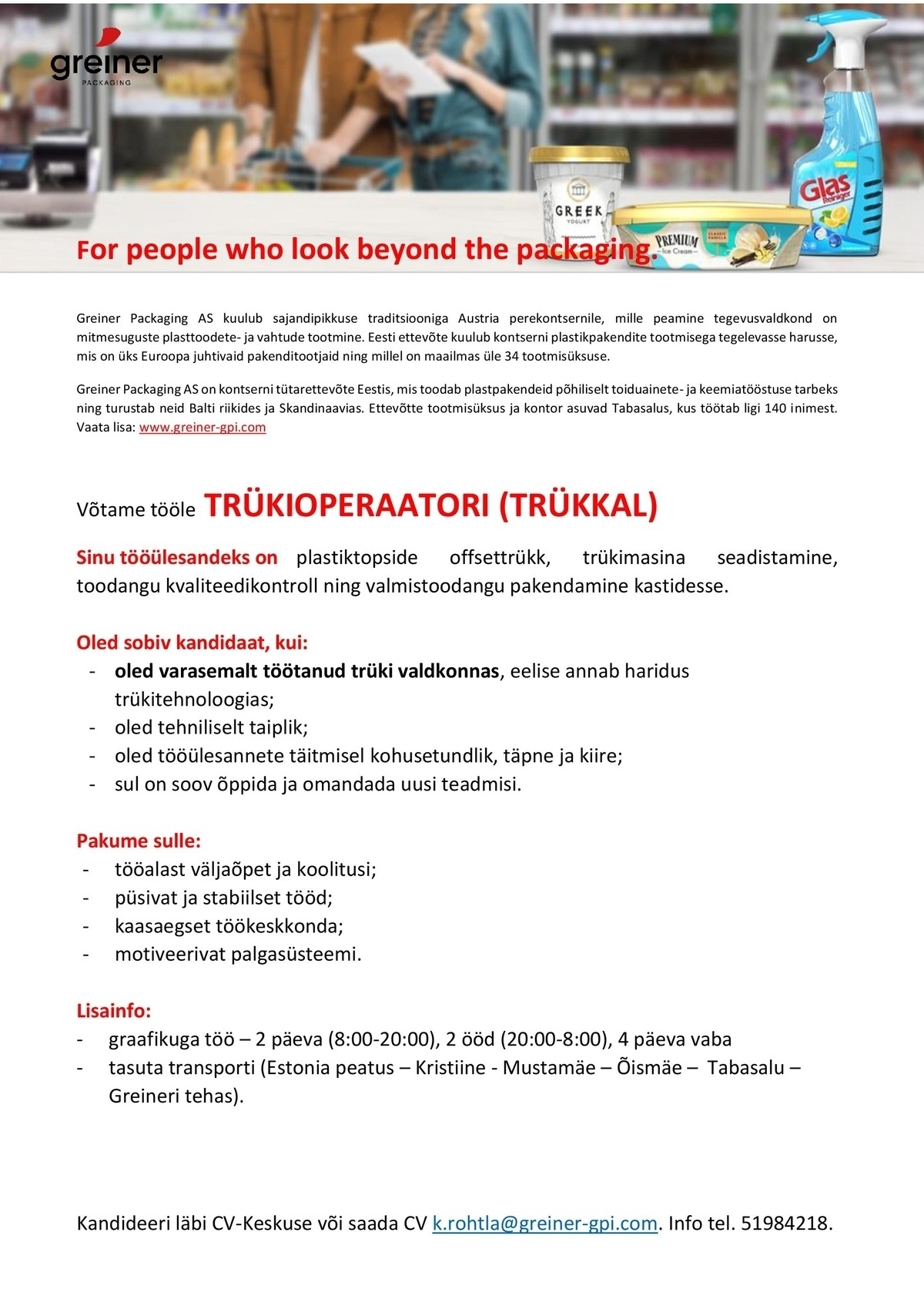 Greiner Packaging AS TRÜKIOPERAATOR (TRÜKKAL)