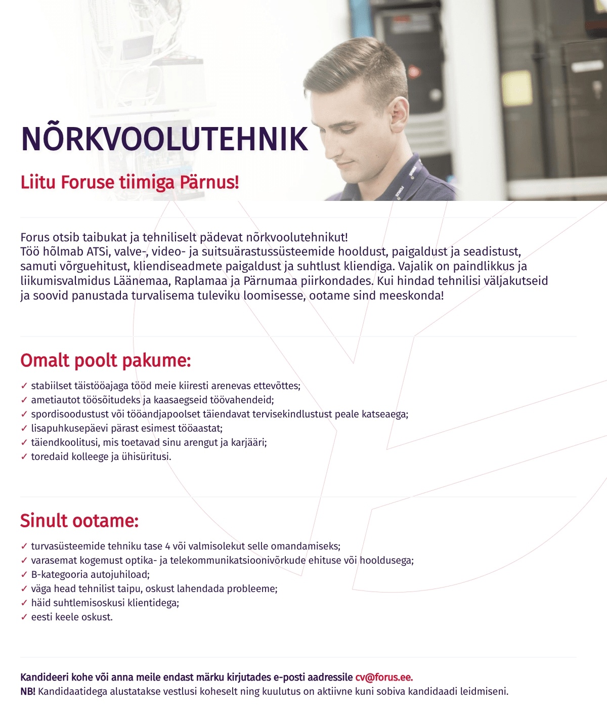 Forus Security AS Nõrkvoolutehnik Pärnumaal