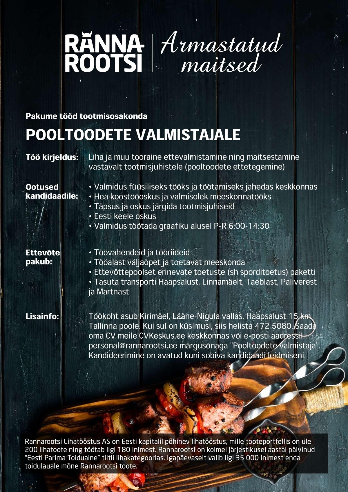 Rannarootsi Lihatööstus AS Pooltoodete valmistaja