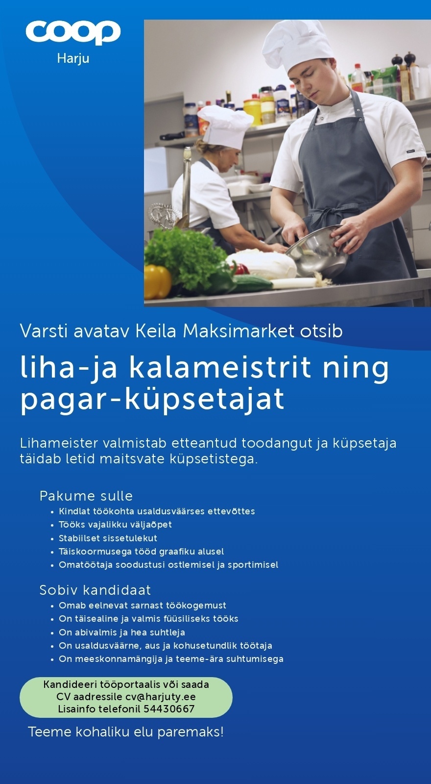 Harju Tarbijate Ühistu Liha-ja kalameister ning pagar-küpsetaja Keila Maksimarketisse (Coop Harju)