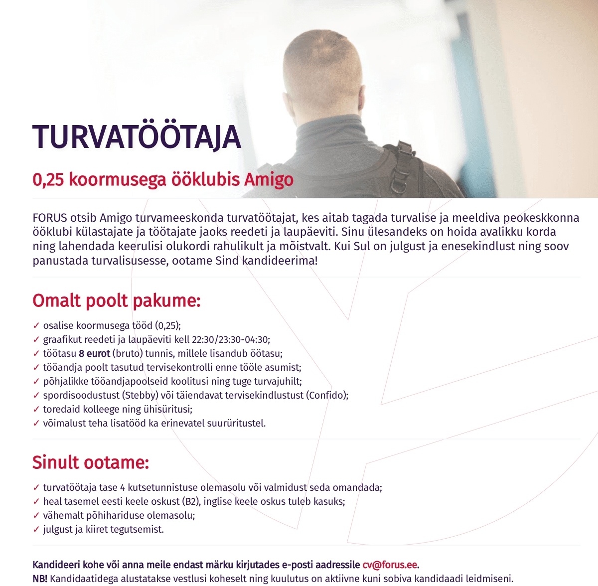 Forus Security AS Turvatöötaja ööklubis Amigo